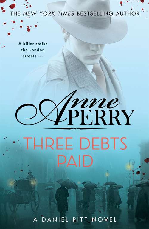 Book cover of Three Debts Paid (Daniel Pitt Mystery 5)