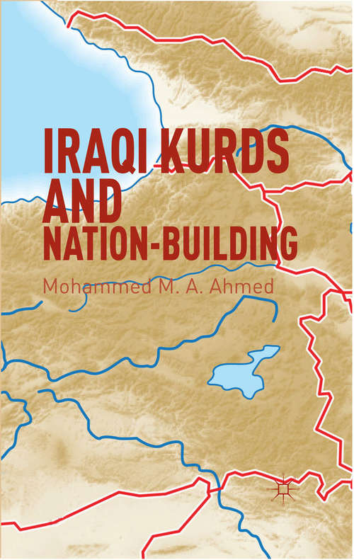 Book cover of Iraqi Kurds and Nation-Building (2012)