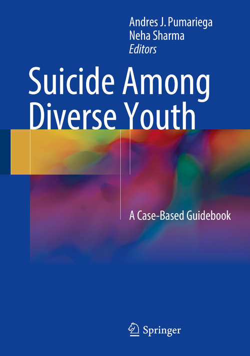 Book cover of Suicide Among Diverse Youth: A Case-Based Guidebook