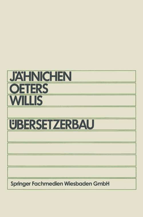 Book cover of Übersetzerbau: Skriptum für Informatiker im Hauptstudium (1978)