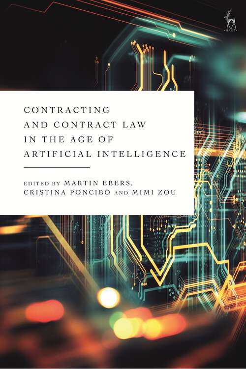 Book cover of Contracting and Contract Law in the Age of Artificial Intelligence