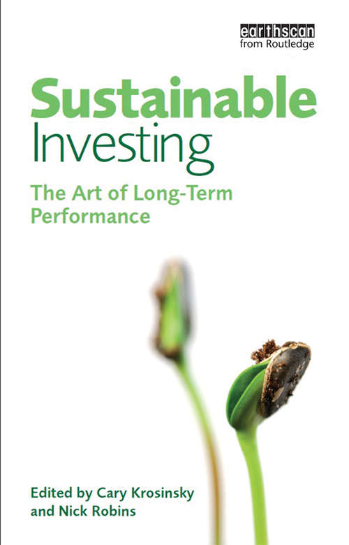 Book cover of Sustainable Investing: The Art of Long-Term Performance