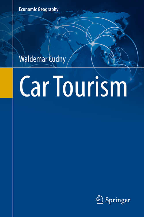 Book cover of Car Tourism (Economic Geography)