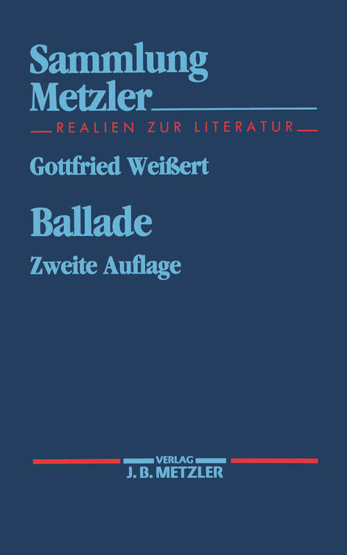 Book cover of Ballade (2. Aufl. 1993) (Sammlung Metzler)