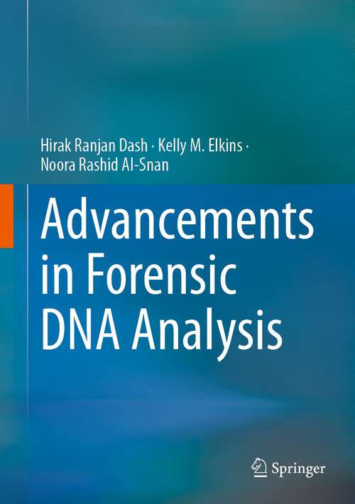 Book cover of Advancements in Forensic DNA Analysis (1st ed. 2023)
