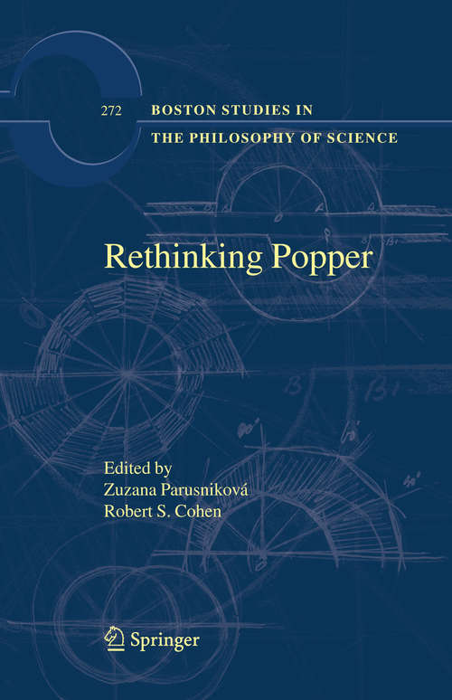 Book cover of Rethinking Popper (2009) (Boston Studies in the Philosophy and History of Science #272)