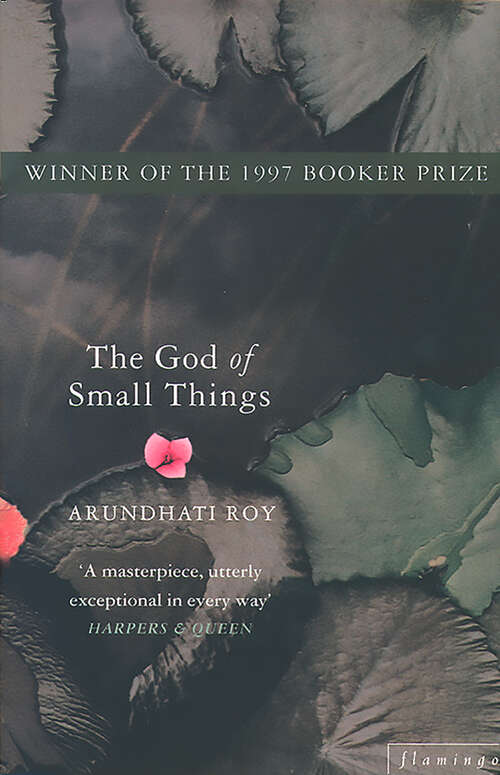 Book cover of The God of Small Things: Winner Of The Booker Prize (ePub edition) (Perennial Fiction Promotion Ser.)