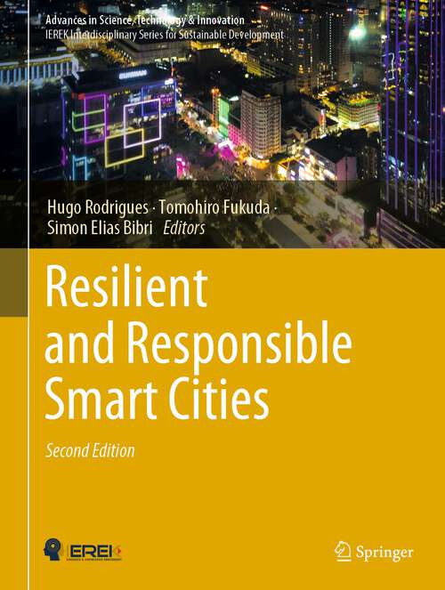 Book cover of Resilient and Responsible Smart Cities (2nd ed. 2022) (Advances in Science, Technology & Innovation)
