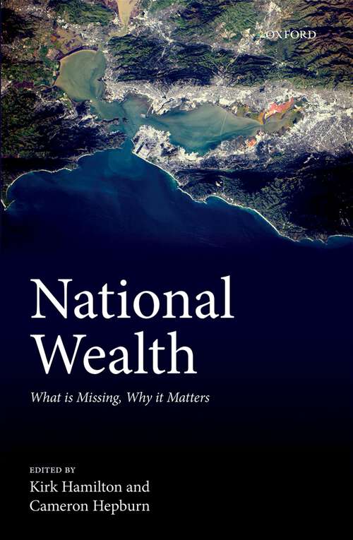 Book cover of National Wealth: What is Missing, Why it Matters