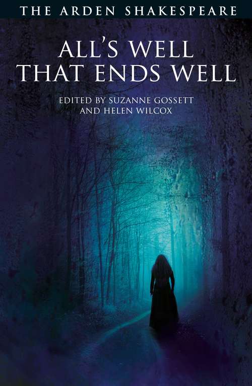 Book cover of All's Well That Ends Well: Third Series (The Arden Shakespeare Third Series)