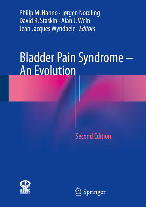 Book cover of Bladder Pain Syndrome – An Evolution