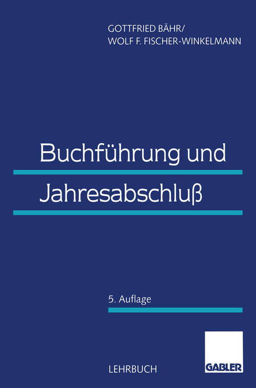 Book cover of Buchführung und Jahresabschluss (5. Aufl. 1996)