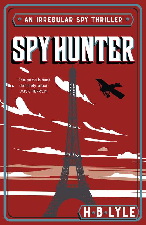 Book cover of Spy Hunter (The Irregular)