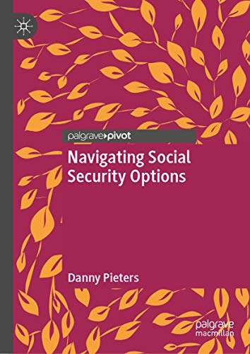 Book cover of Navigating Social Security Options (1st ed. 2019)