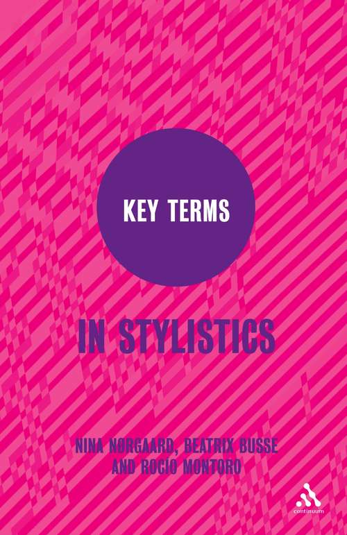 Book cover of Key Terms in Stylistics: Key Terms In Stylistics (Key Terms)