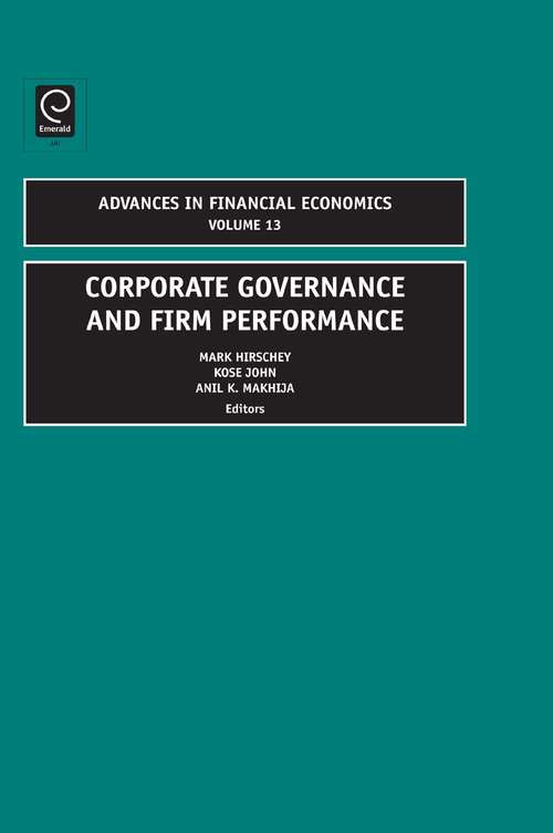 Book cover of Corporate Governance and Firm Performance (Advances in Financial Economics #13)