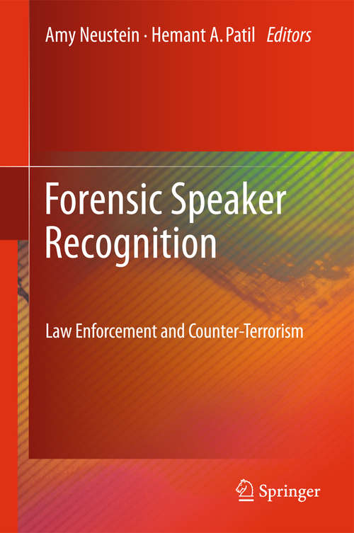 Book cover of Forensic Speaker Recognition: Law Enforcement and Counter-Terrorism (2012)