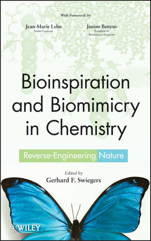 Book cover of Bioinspiration and Biomimicry in Chemistry: Reverse-Engineering Nature