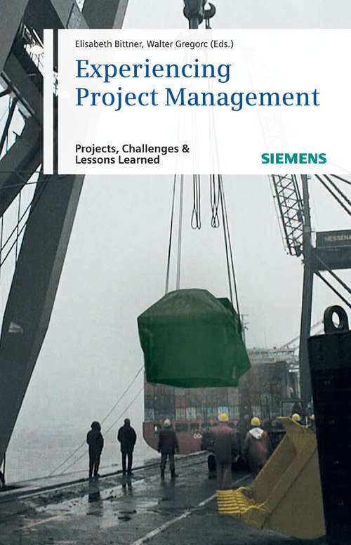 Book cover of Experiencing Project Management: Projects, Challenges and Lessons Learned