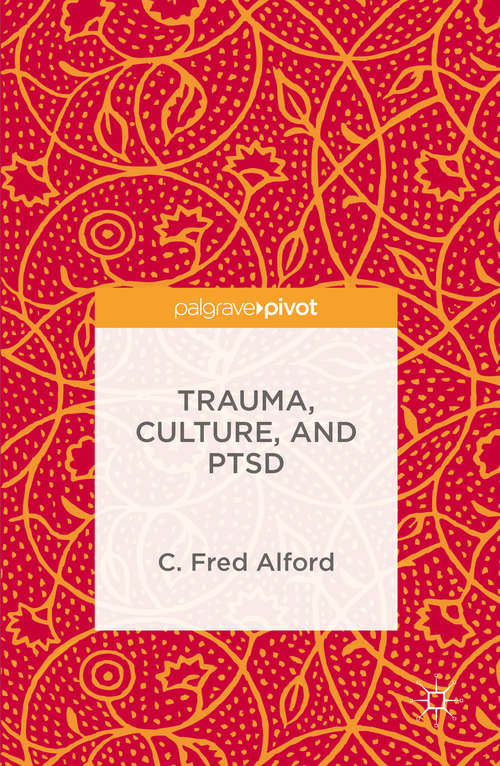 Book cover of Trauma, Culture, and PTSD (1st ed. 2016)