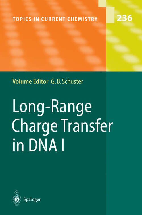 Book cover of Long-Range Charge Transfer in DNA I (2004) (Topics in Current Chemistry #236)