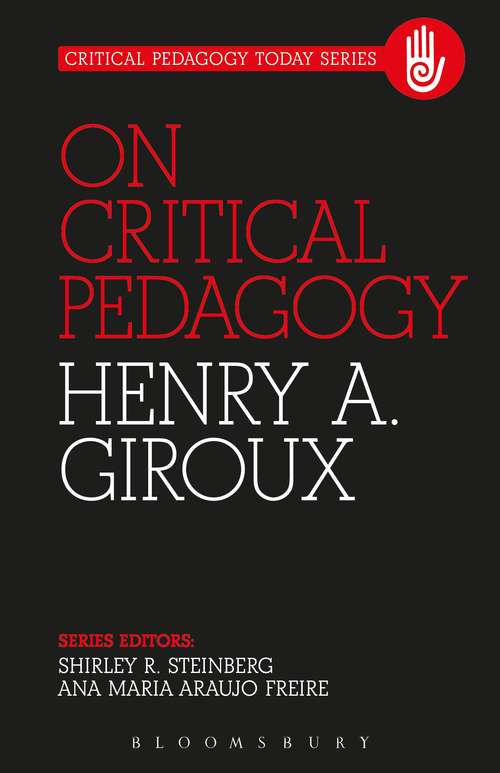 Book cover of On Critical Pedagogy (Critical Pedagogy Today)