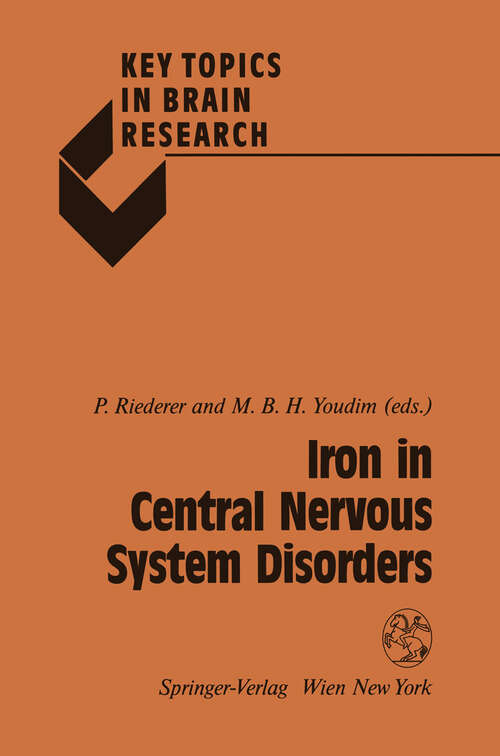 Book cover of Iron in Central Nervous System Disorders (1993) (Key Topics in Brain Research)