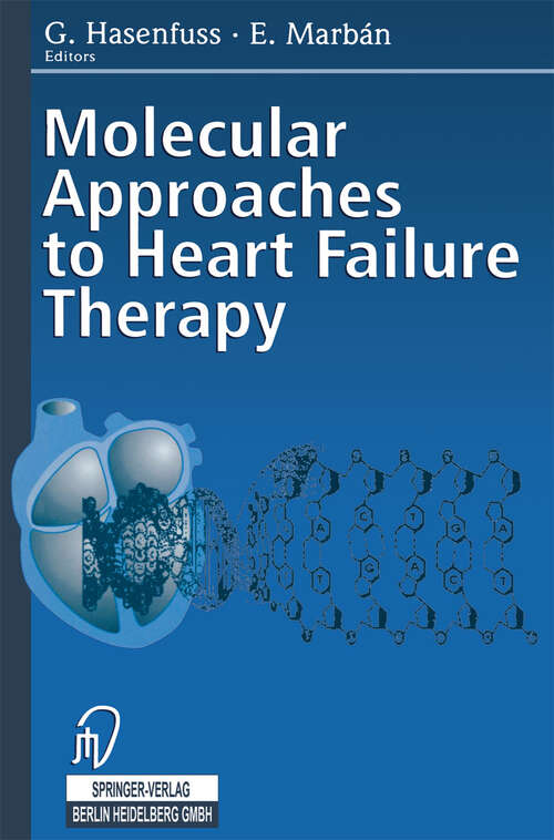 Book cover of Molecular Approaches to Heart Failure Therapy (2000)