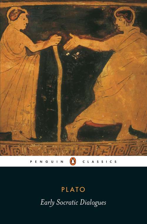 Book cover of Early Socratic Dialogues ((Penguin Classics eBook))