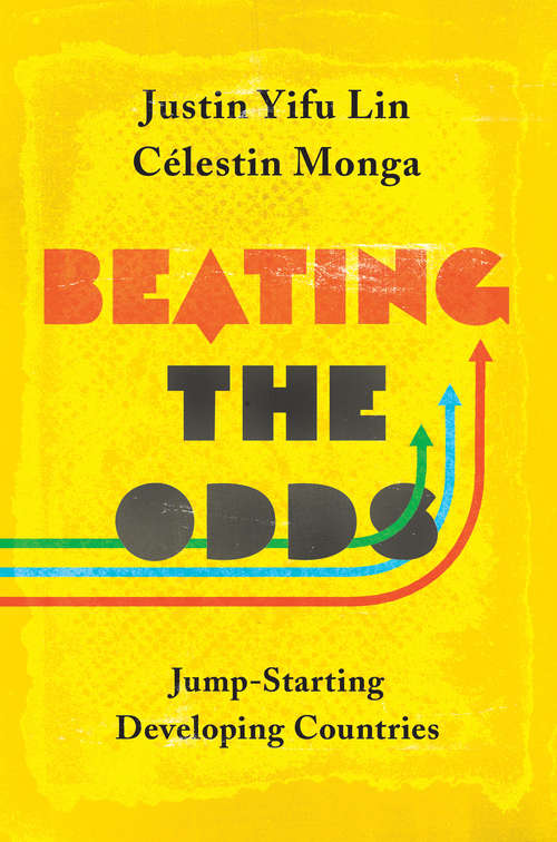 Book cover of Beating the Odds: Jump-Starting Developing Countries