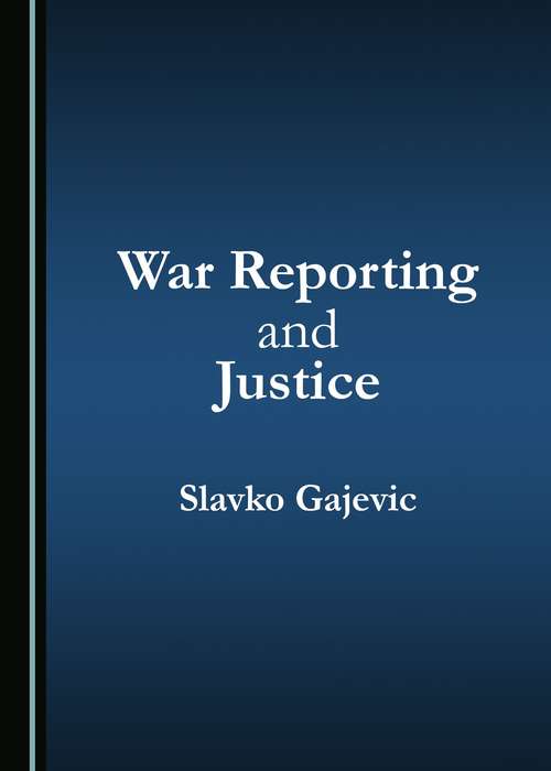 Book cover of War Reporting and Justice (PDF)