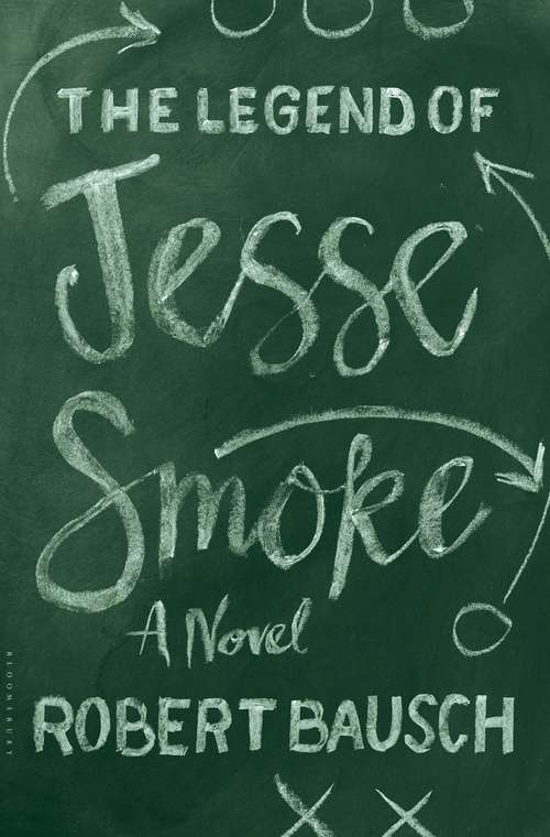 Book cover of The Legend of Jesse Smoke