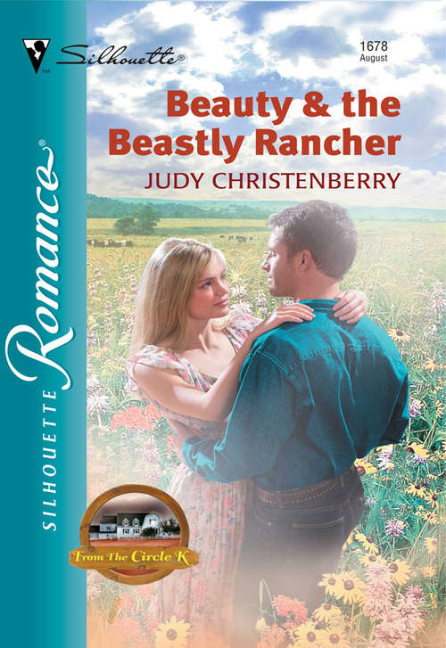 Book cover of Beauty and The Beastly Rancher (ePub First edition) (Mills And Boon Silhouette Ser.: No. 1678)