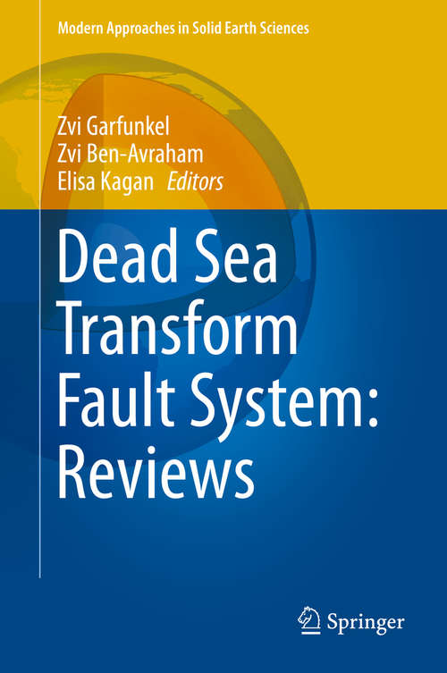 Book cover of Dead Sea Transform Fault System: Reviews (2014) (Modern Approaches in Solid Earth Sciences #6)