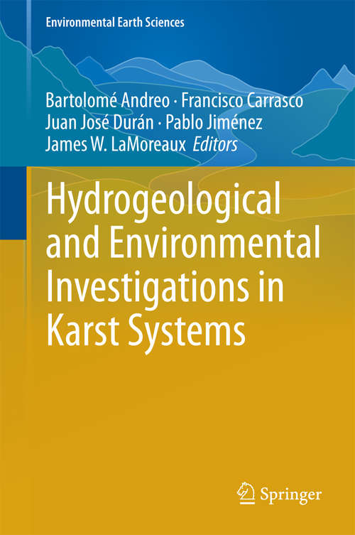 Book cover of Hydrogeological and Environmental Investigations in Karst Systems (2015) (Environmental Earth Sciences #1)