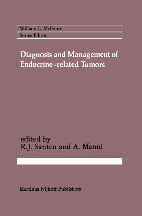 Book cover of Diagnosis and Management of Endocrine-related Tumors (1984) (Cancer Treatment and Research #20)