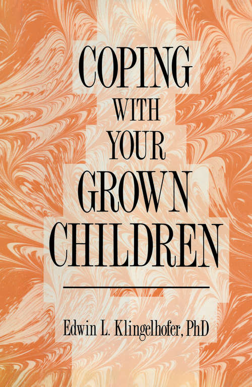 Book cover of Coping with your Grown Children (1989)