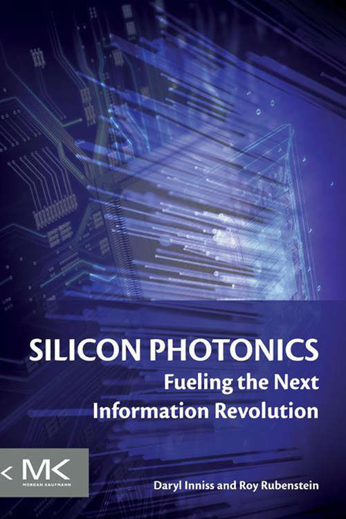 Book cover of Silicon Photonics: Fueling the Next Information Revolution