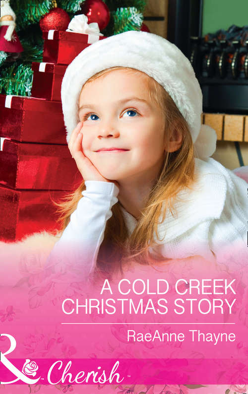 Book cover of A Cold Creek Christmas Story: A Cold Creek Christmas Story / Falling For Mr December / A Husband For The Holidays (ePub edition) (Mills And Boon Cherish Ser. #14)