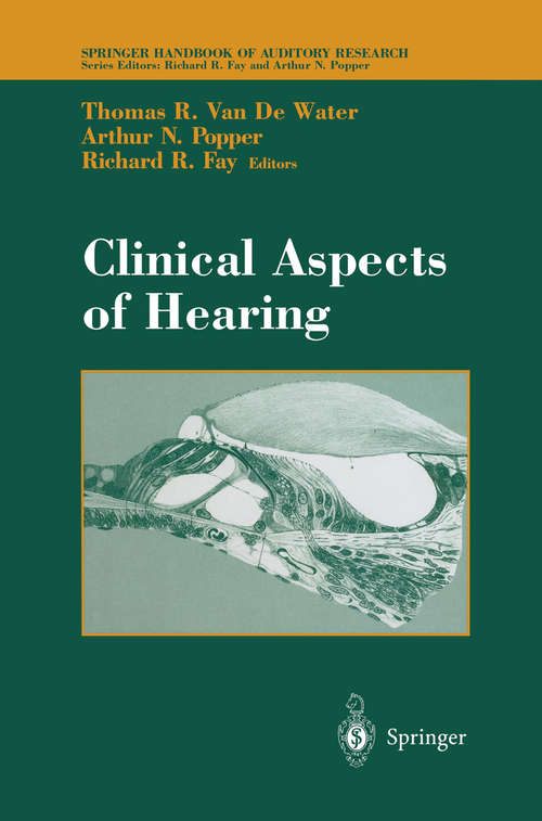 Book cover of Clinical Aspects of Hearing (1996) (Springer Handbook of Auditory Research #7)