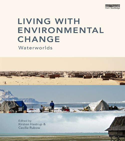 Book cover of Living with Environmental Change: Waterworlds