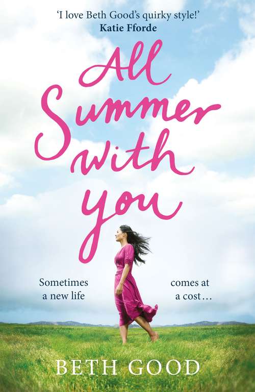 Book cover of All Summer With You: The perfect holiday read