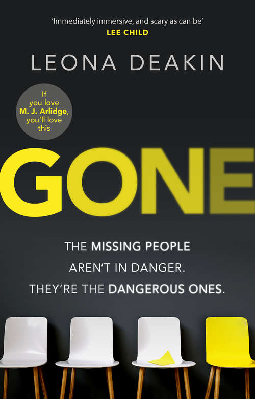 Book cover of Gone: A riveting, mind-twisting new thriller that's always one step ahead of you (Dr Bloom #1)