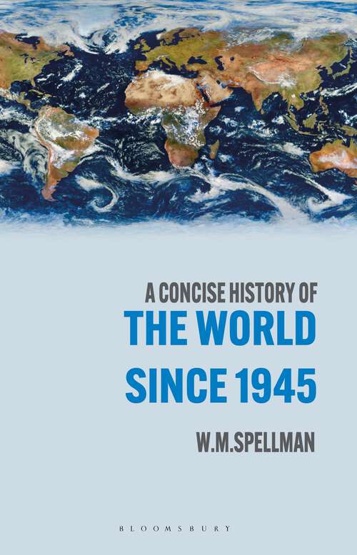 Book cover of A Concise History of the World Since 1945: States and Peoples