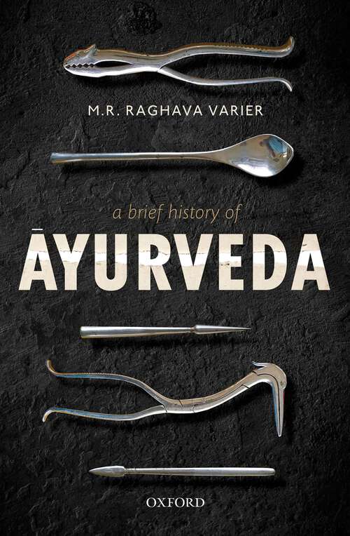 Book cover of A Brief History of Ayurveda