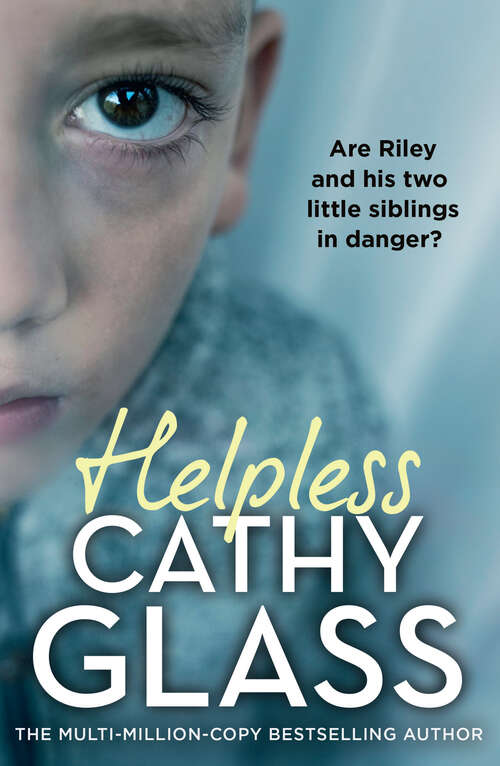 Book cover of Helpless: Are Riley and his two little siblings in danger?