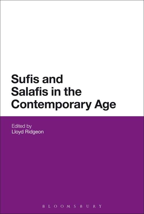 Book cover of Sufis and Salafis in the Contemporary Age