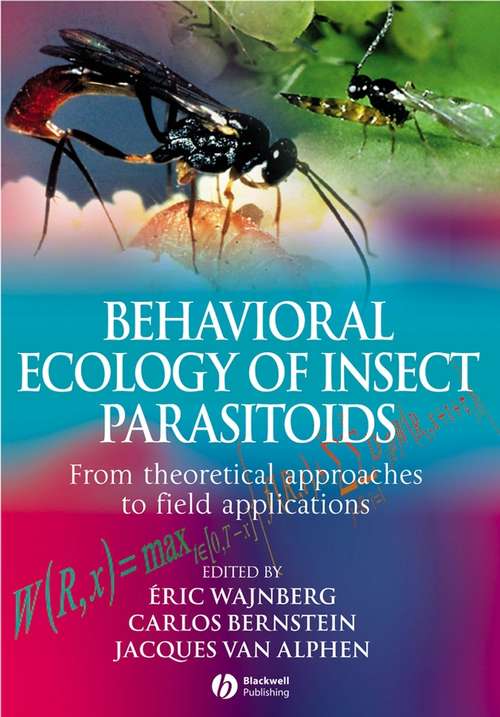Book cover of Behavioral Ecology of Insect Parasitoids: From Theoretical Approaches to Field Applications