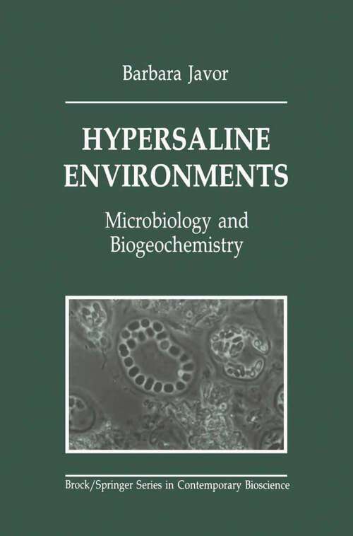 Book cover of Hypersaline Environments: Microbiology and Biogeochemistry (1989) (Brock   Springer Series in Contemporary Bioscience)