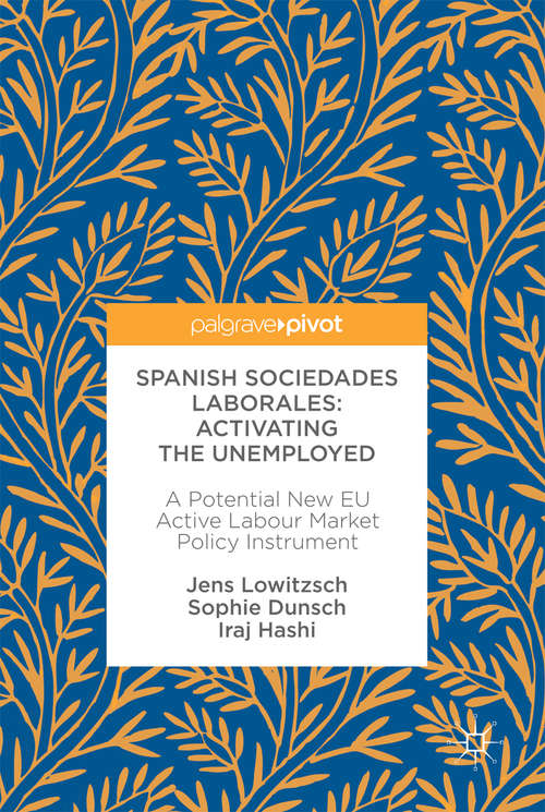 Book cover of Spanish Sociedades Laborales—Activating the Unemployed: A Potential New EU Active Labour Market Policy Instrument (PDF)